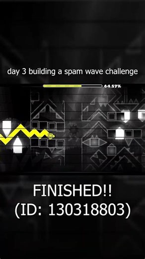 day 3 creating a spam wave challenge for my friend #geometrydash #gd #gaming #twitch #challenge