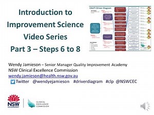 Introduction to Improvement Science Video Series: Steps 6 to 8