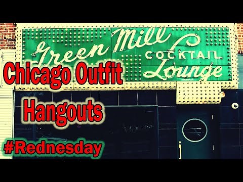 Chicago Outfit Hangouts - Mob Vlog - Rednesday