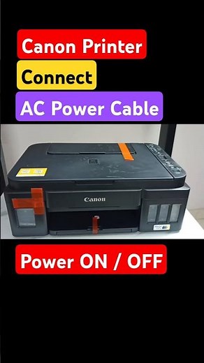 Canon Printer | How to Connect AC Power Cable and Power ON