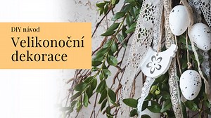 Velikonoční dekorace: Efektní venkovní výzdoba, kterou zvládnete vyrobit za pár minut | Tvořte s námi | Stream