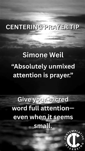 Centering Prayer Tips - Simone Weil