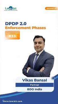 DPDP 2.0 Future Proofing Your Organisation - Enforcement Timeline & Implementation Roadmap #dpdpact