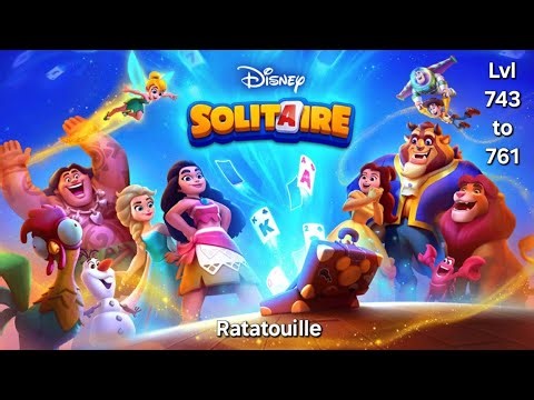 DISNEY SOLITAIRE Part 25 Level 743-761