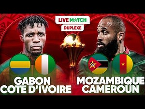 🔴🇬🇦🇨🇮 GABON - COTE D'IVOIRE LIVE + 🇲🇿🇨🇲 MOZAMBIQUE - CAMEROUN LIVE / 🚨FIN J3 ! / CAN 2025 / CAN 2026