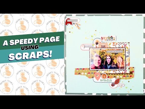 Scrapbooking Process: A Quick Page From Scraps