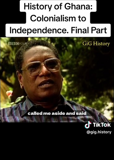 History of Ghana: Colonialism to Independence | Final Part