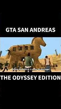 GTA San Andreas ODYSSEY Edition Is INSANE!!