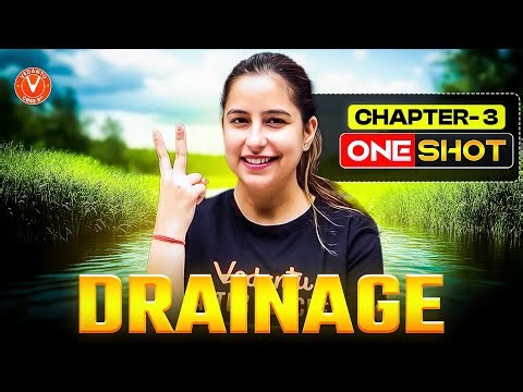 Drainage System 🌊 Class 9 Geography Ch-3 | One Shot Full Revision 🔥 NCERT Explanation | Varsha Mam