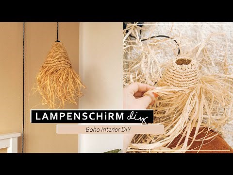 Boho Lampenschirm DiY | Raffia Bast Lampe knüpfen