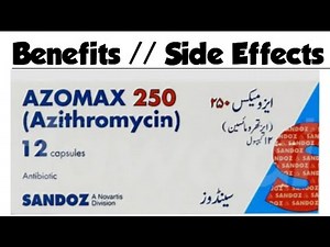 Azomax (Azithromycin): Uses, Dosage, and Side Effects Explained