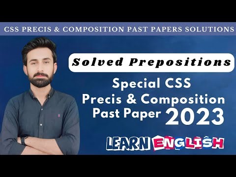 Special CSS 2023 Prepositions Solved | English Precis & Composition Paper Explained