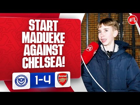 Start Madueke Against Chelsea! | Portsmouth 1-4 Arsenal
