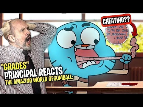 School Principal Reacts - The Amazing World of Gumball S5E23 "The Grades" TAWOG Reaction Video