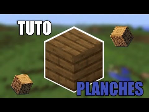 [TUTO] Planches de chêne : MINECRAFT ( Tuto débutant )