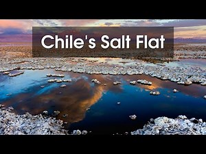 Exploring Chile's Stunning Salar de Atacama: The Largest Salt Flat in the Country