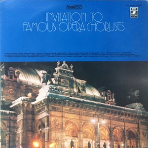 Various - Invitation To Famous Opera Choruses