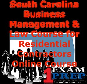 South Carolina Residential Business Management & Law - Online Course