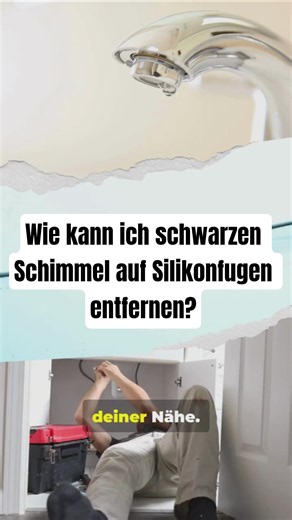 Wie kann ich schwarzen Schimmel auf Silikonfugen entfernen?