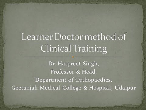 Learner Doctor Method of Clinical Training (Clinical Clerkship)
