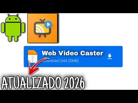 SAIU! WEB VIDEO CASTER NO CELULAR ATUALIZADO 2026