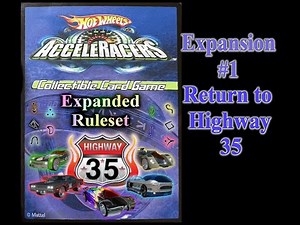 Acceleracers CCG Expanded Ruleset: Rules and Expansion 1