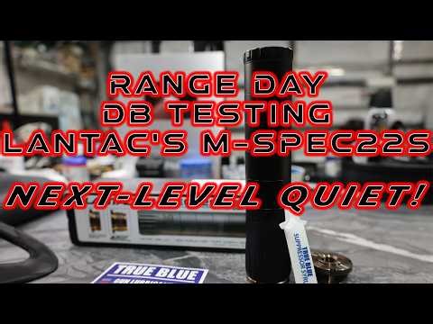 Lantac M-SPEC22S Range Day and dB Testing .22L.R. and 5.7 Calibers! Quieter than a Paintball Gun!