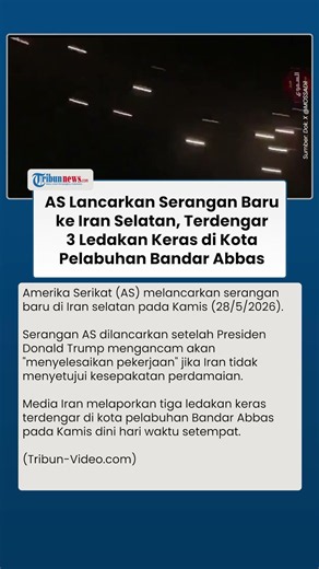Timur Tengah Memanas! Bandar Abbas Diguncang 3 Ledakan usai Serangan Baru AS ke Iran