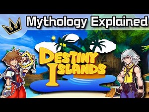 How Mythology Shapes Destiny Islands | Kingdom Hearts