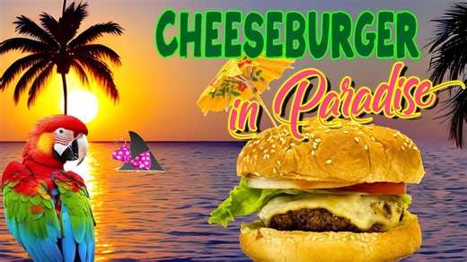 Cheeseburger In Paradise | A tribute to Jimmy Buffett