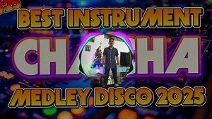 111K views · 2.2K reactions | BEST INSTRUMENTAL CHA CHA NONSTOP CHA CHA DISCO REMIX 2025 | DJDonald Remix | Facebook