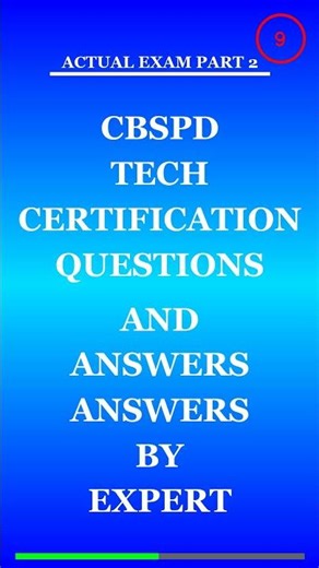 Cbspd Tech Certification Questions And Answers Answers By Expert