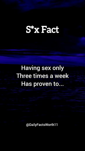 Having sex only three times a week has proven…. #guyfacts #menfacts #dailyfacts #facts #factsonly #fblifestyle | Daily Facts Worth