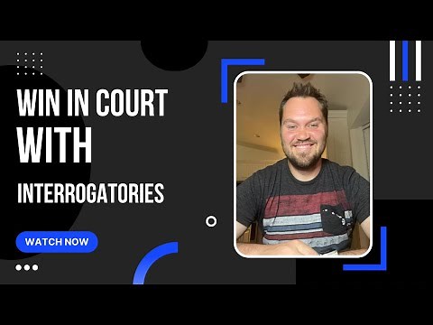 How to Beat Your Debt Collector in Court With Interrogatories