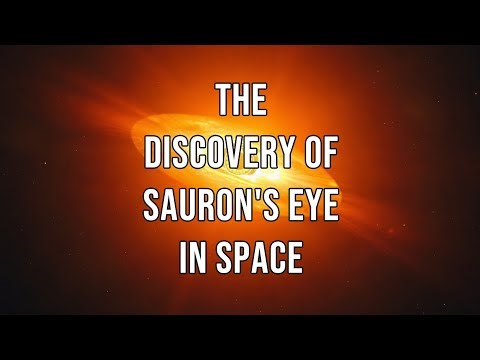 The Discovery of Sauron's Eye in Space