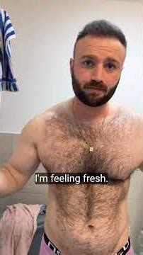 Hairy Chest Daily routine