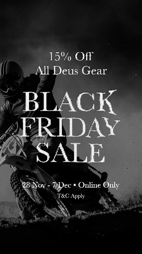 The Deus Black Friday Sale drops on 28 Nov, it's time to grab the gear you’ve been eyeing all year. The hottest pieces will disappear quickly, so mark your dates, clear your cart, and get ready to hit “Add To Bag” like you mean it. | Deus Ex Machina Indonesia