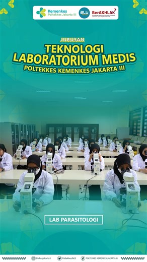 Poltekkes Kemenkes Jakarta 3 on Instagram: "Mengenal lebih dekat Jurusan Teknologi Laboratorium Medis 🧪🔬 Di Lab Parasitologi, kami belajar mengidentifikasi dan menganalisis parasit untuk mendukung diagnosis yang akurat. Bersama Poltekkes Kemenkes Jakarta III, kami siap menjadi tenaga kesehatan yang profesional, teliti, dan kompeten. #TeknologiLaboratoriumMedis #TLM #PoltekkesKemenkes #LabParasitologi #TenagaKesehatan"