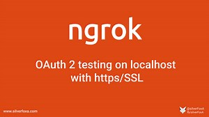 OAuth 2 testing on localhost with https/SSL