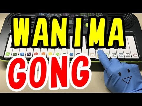 ドレミ付1本指ピアノ-WANIMA【GONG】ワンピース スタンピード 簡単初心者向け