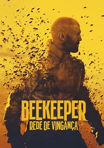 Beekeeper - O Protetor filme - Veja onde assistir