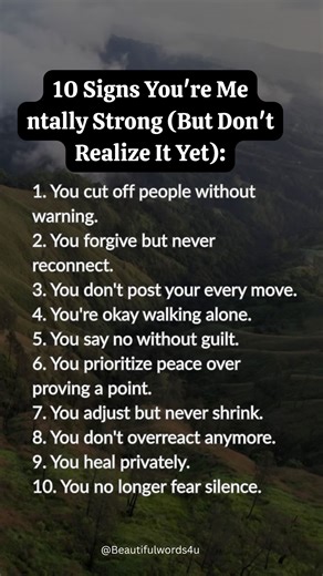 2.8M views · 24K reactions | 10 Signs You're Mentally Strong (But Don't Realize It Yet): | Beautiful Words | Facebook