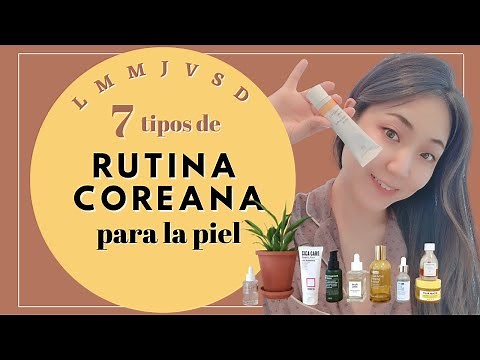 Las 7 maneras de Rutina Facial Coreana (Skincare Una Semana Entera)