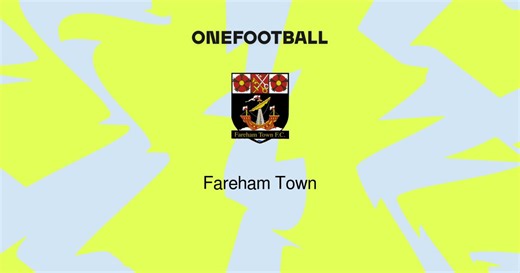 Fareham Town | Overview | OneFootball