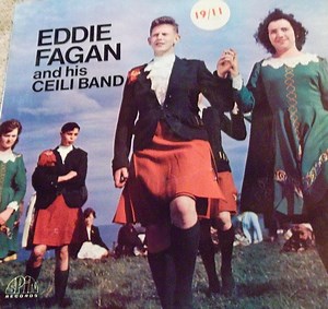 Eddie Fagan & His Ceili Band - Eddie Fagan & His Ceili Band