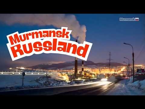 Murmansk – Die größte Stadt der Welt nördlich des Polarkreises 🇷🇺❄️