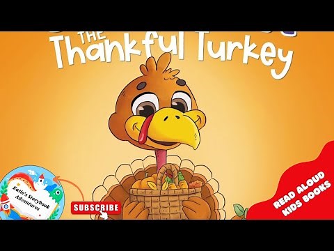 🦃 Kids Book Read Aloud TAYLOR THE THANKFUL TURKEY by Sonica Ellis