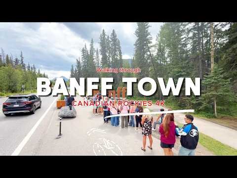Walking Through Banff Town | Downtown Banff & Bow River | Canadian Rockies 4K