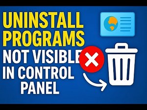 Uninstall Programs Not Visible in Control Panel – Windows 11 Tutorial