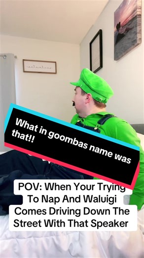 I’m about to throw a blue shell at that purple maniac! mama Mia! Weegee gots to sleep #luigicosplay #fyp #meme #supermariocosplay #luigi